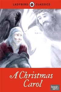 Ladybird Classics: A Christmas Carol