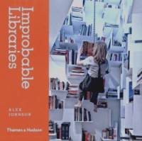 Improbable Libraries