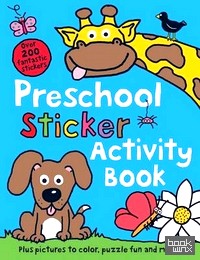 Preschool: Sticker and Activity Book