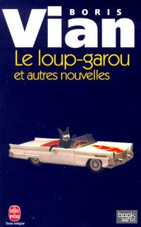 Le loup-garou et autres nouvelles