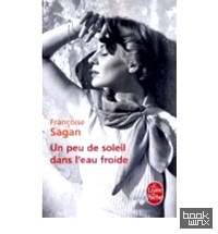 Un Peu De Soleil Dans L'Eau Froide