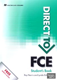 Direct to FCE: Student's Book with Key and Website Pack