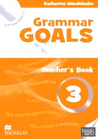 Grammar Goals Level 3 Teacher's Book Pack