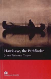 Hawk-eye, The Pathfinder