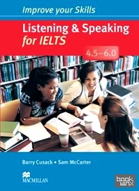 Improve Your Skills: Listening and Speaking for IELTS 4: 5-6. 0 Student's Book without Key Pack