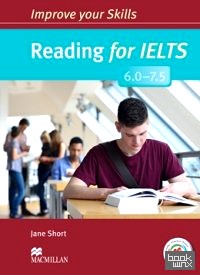 Improve Your Skills: Reading for IELTS 6: 0-7. 5 Student's Book without key and MPO Pack