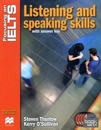 Listening and Speaking Skills with answer key (+ Audio CD)