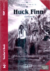Huck Finn: Level 2. Teachers Pack