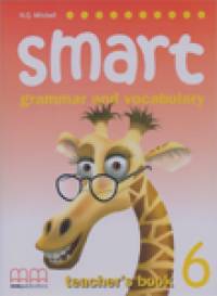 Smart Grammar and Vocabulary 6: Teacher‘s Book