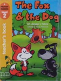 The Fox and The Dog: Teacher‘s book (+ CD-ROM)