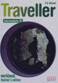 Traveller: Intermediate B1. Workbook. Teacher‘s Edition (+ Audio CD)