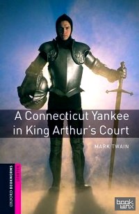 A Connecticut Yankee in King Arthur's Court