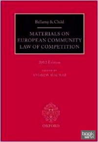 Bellamy and Child: Materials on European Community Law of Competition