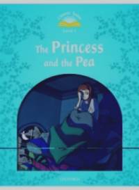 Classic Tales Second Edition: Level 1: The Princess and the Pea