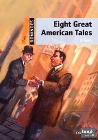 Eight Great American Tales