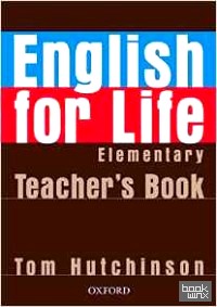 English for Life: Elementary: Teacher's Book Pack: General English Four-skills Course for Adults