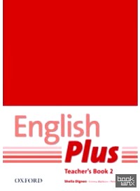 English Plus 2: Teacher's Book with Photocopiable Resources: An English Secondary Course for Students Aged
