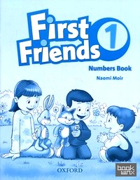 First Friends 1: Numbers Book