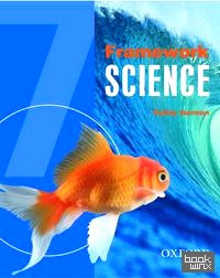 Framework Science: Students' Book Year 7