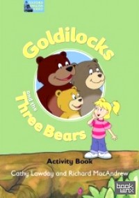 Goldilocks and the Three Bears: Activity Book