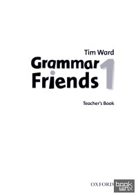 Grammar Friends 1: Teachers Book