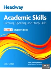 Headway 1: Academic Skills 1 Listening and Speaking. Student's Book