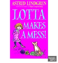 Lotta Makes a Mess