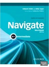 Navigate: Intermediate B1+: Workbook (+ Audio CD)