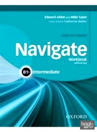 Navigate: Intermediate B1+: Workbook (+ Audio CD)