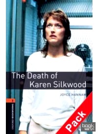 Oxford Bookworms Library: Death of Karen Silkwood Audio Pack. Level 2: 700-Word Vocabulary
