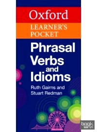 Oxford Learner's Pocket Phrasal Verbs and Idioms