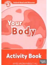 Oxford Read and Discover: Level 2: Your Body Activity Book