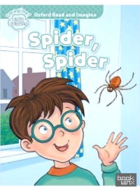 Oxford Read and Imagine: Early Starter: Spider Spider