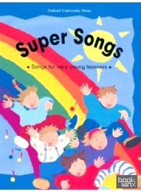 Super Songs: Book: Songs for Very Young Learners