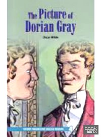 The Oxford Progressive English Readers: Grade 4: the Picture of Dorian Gray: 3700 Headwords