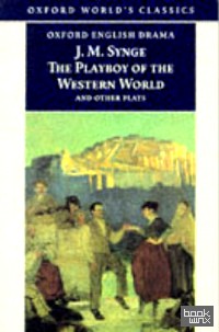 The Playboy of the Western World and Other Plays
