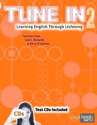 Tune In 3 Student Book with Student CD: Learning English Through Listening (+ CD-ROM)