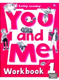 You and Me: Workbook: Level 1