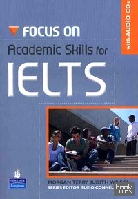 Focus on: Academic Skills for IELTS (+ Audio CD)