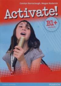 Activate! B1+ Workbook without Key/CD-Rom Pack (+ CD-ROM)