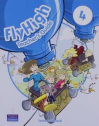 Fly High 4: Teacher's Guide
