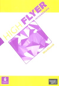 High Flyer Intermediate Workbook