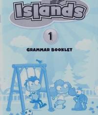 Islands 1: Grammar Booklet