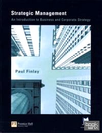 Strategic Management: An Introduction to Business and Corporate Strategy