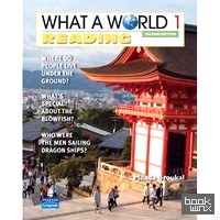 What a World: Reading 1: Amazing Stories from Around the Globe
