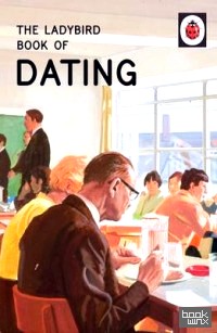The Ladybird Book of Dating