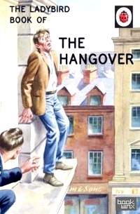 The Ladybird Book of the Hangover