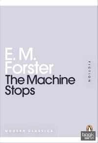 The Machine Stops