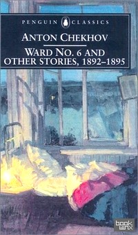Ward No: 6 and Other Stories