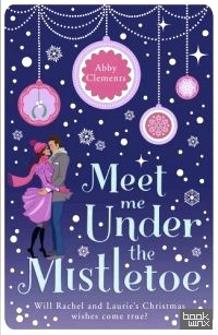 Meet Me Under the Mistletoe